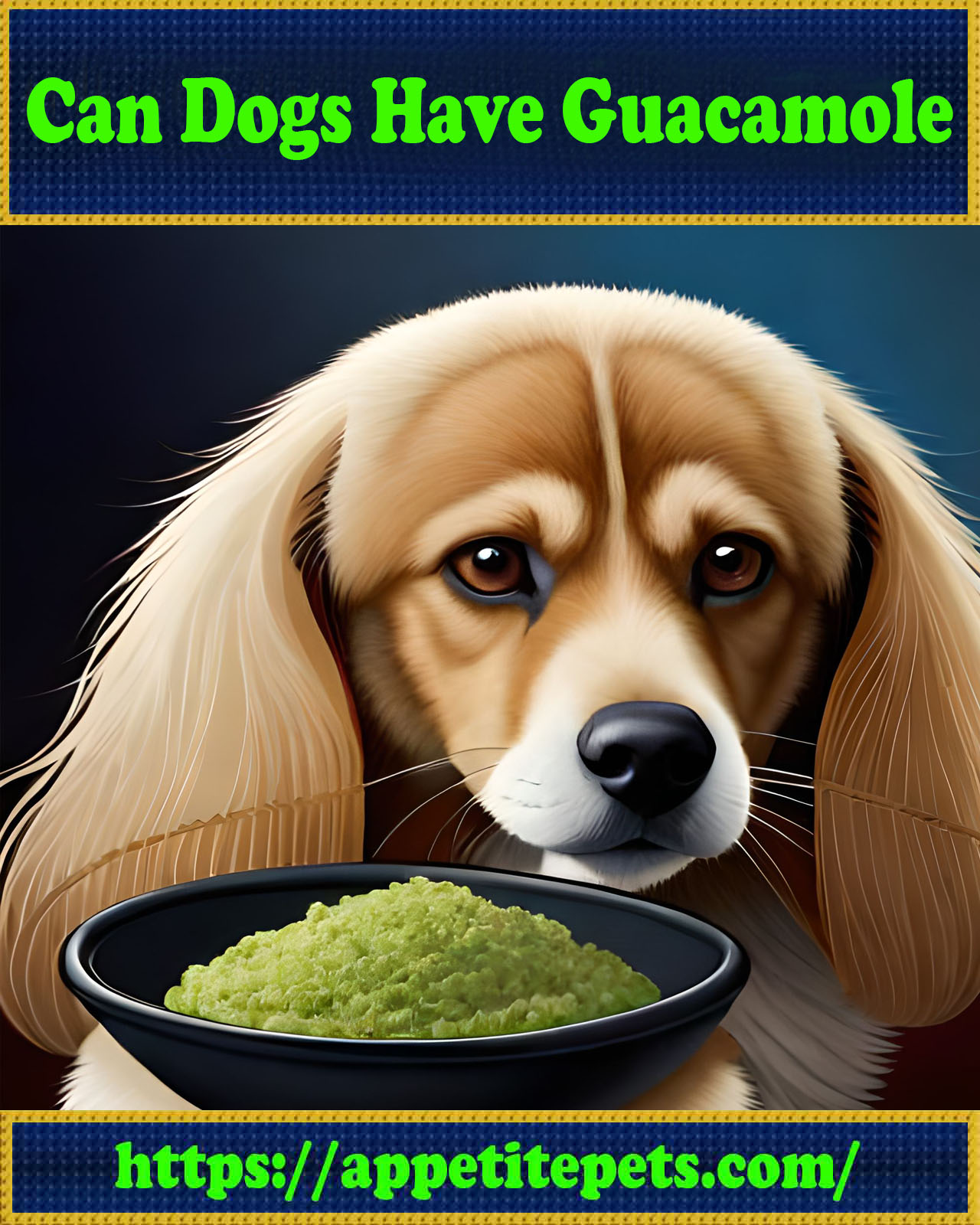 Can Dogs Have Guacamole
