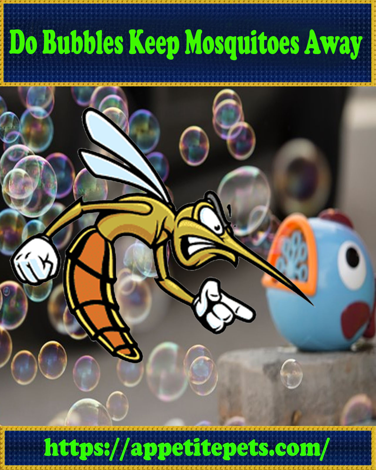 Do Bubbles Keep Mosquitoes Away?